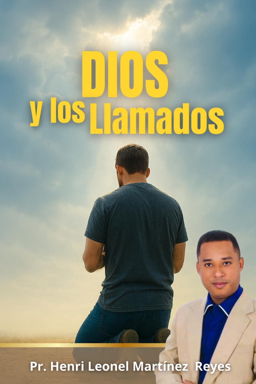 Dios y los Llamados