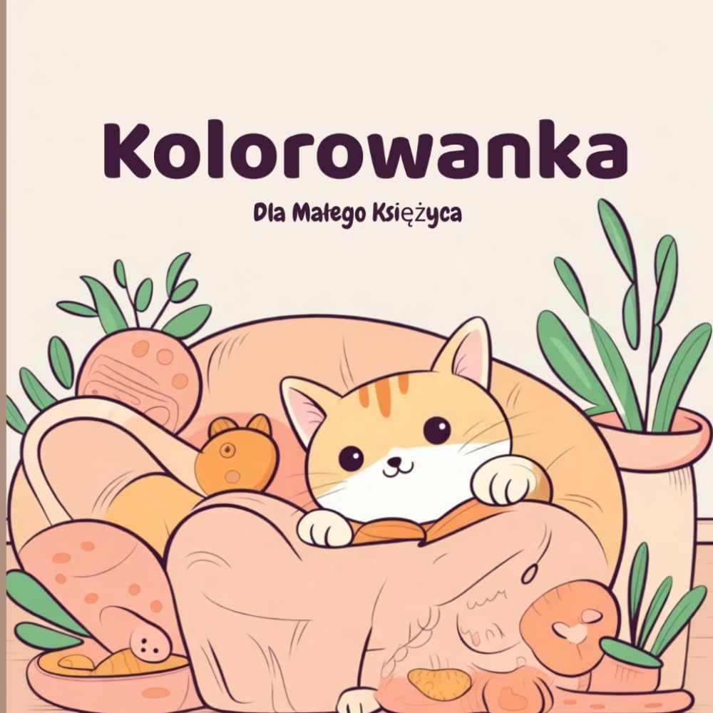 Przytulne Chwile – Relaksująca Kolorowanka z Uroczymi Kotami: dla miłośników kotów (8–99)