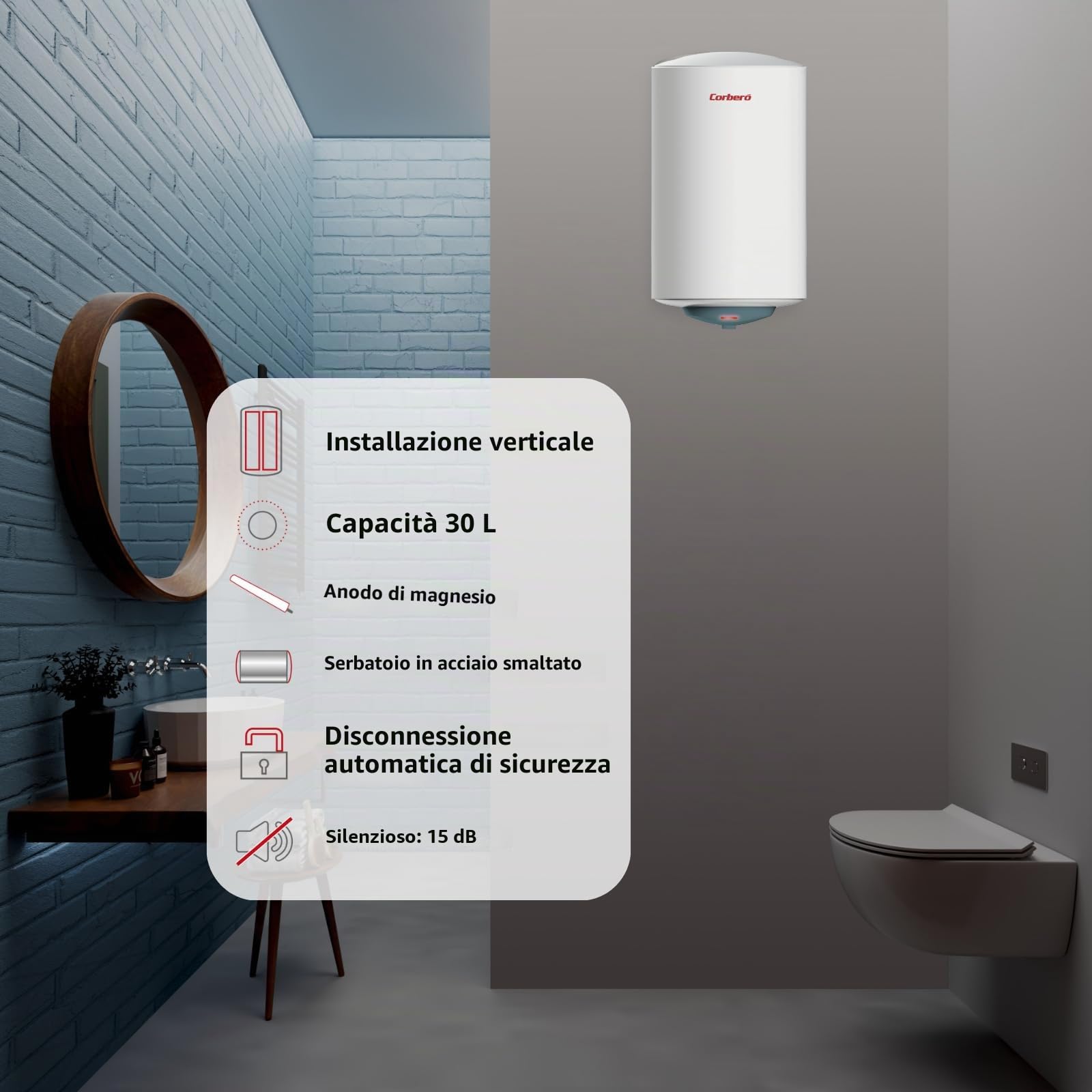 Corberó - Thermos elettrico CTMBA30 | 30 L | Installazione verticale | Resistenza schermata | Termostato regolabile | Protezione anticorrosione