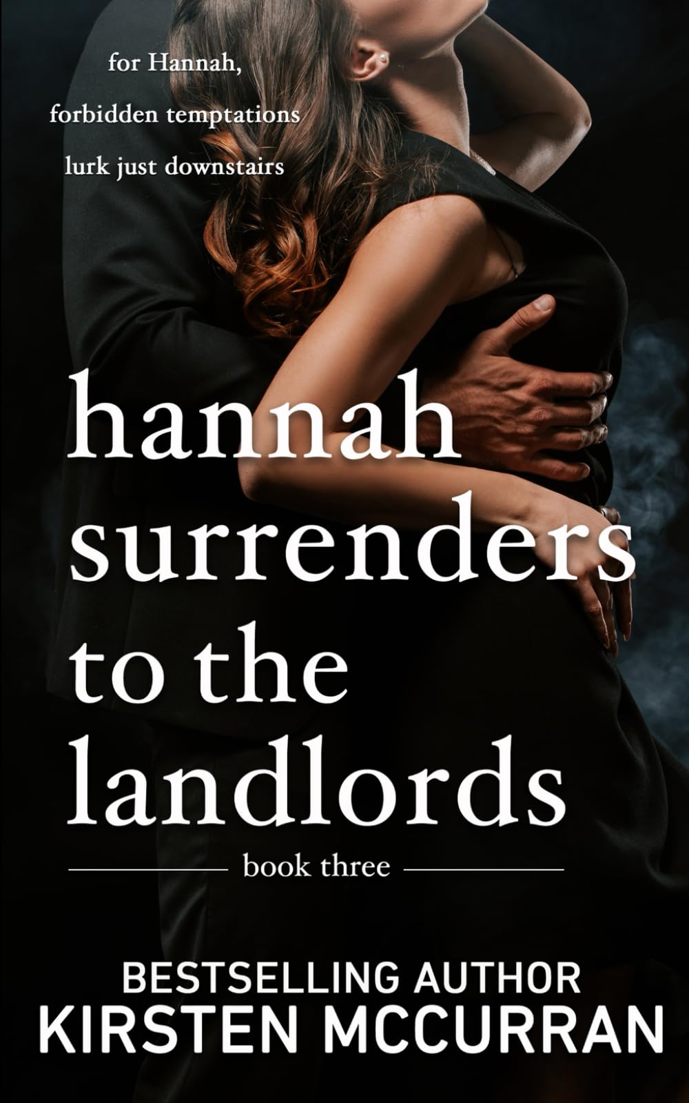 Hannah Surrenders to the Landlords: Book Three: 3