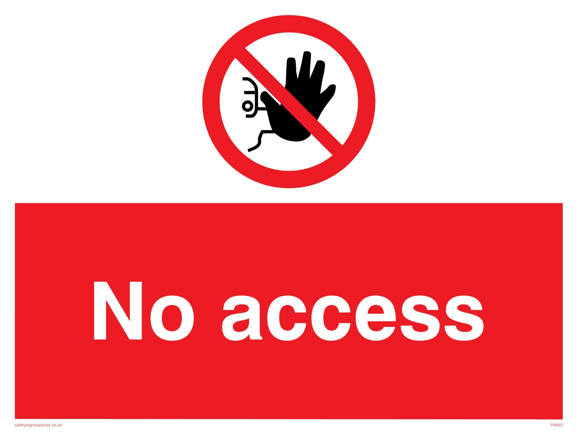 Viking Signs PA645-A3L-3D "No Access" Sign, 3 mm Rigid Double Sided PVC, 300 mm H x 400 mm W