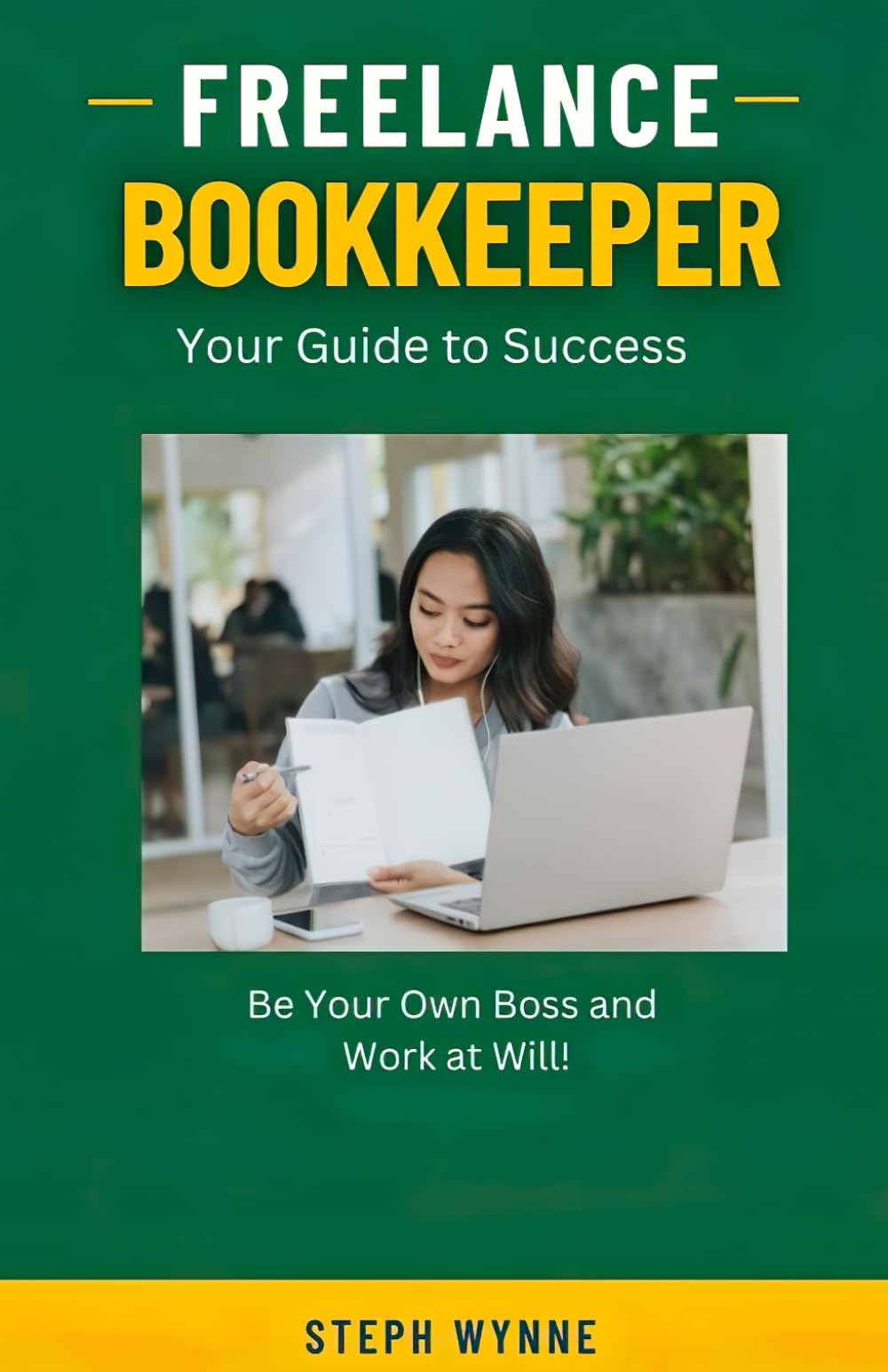 Freelance Bookkeeper: Your Guide To Success