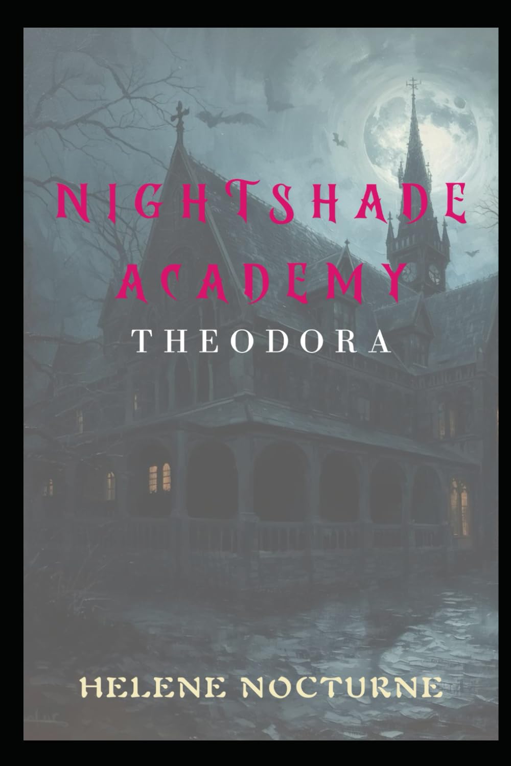 THEODORA (Nightshade Academy)