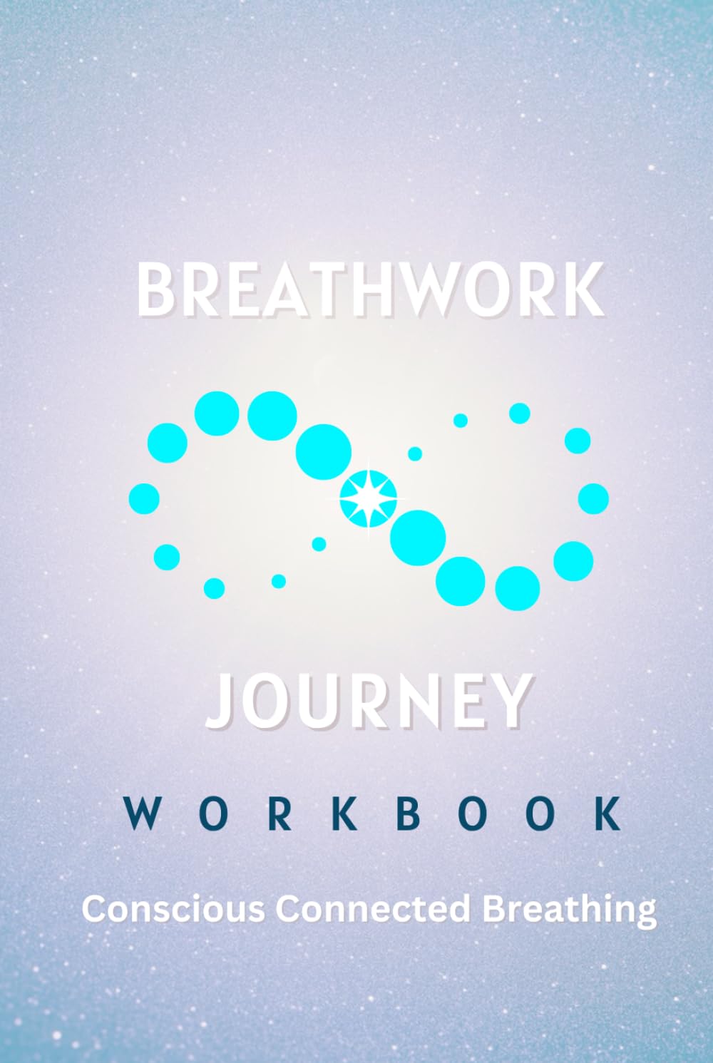 Breathwork Journey Workbook