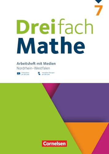 Dreifach Mathe - Nordrhein-Westfalen - Ausgabe 2022 - 7. Schuljahr: Arbeitsheft mit Medien und Lösungen - Inkl. Erklärvideos und interaktiven Übungen