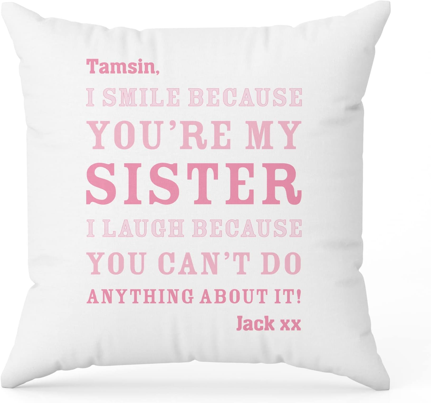The Gift Experience Personalised Pillow Cushion With Insert - Sister Smile. 45cm Square, Home Decor For Sofa Bed, For Family And Friends