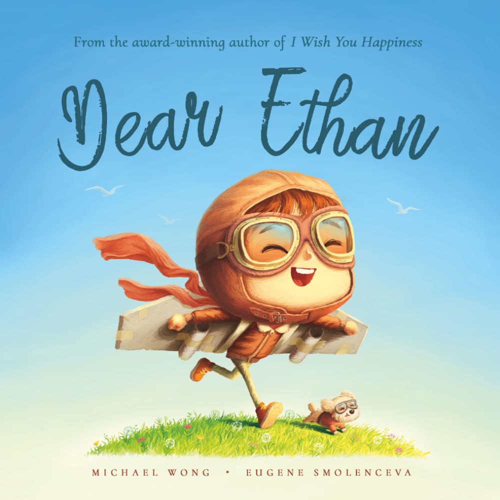 Dear Ethan: A personalized love letter reminding your Ethan that he is strong, brave, kind, and deeply loved, just as he is.