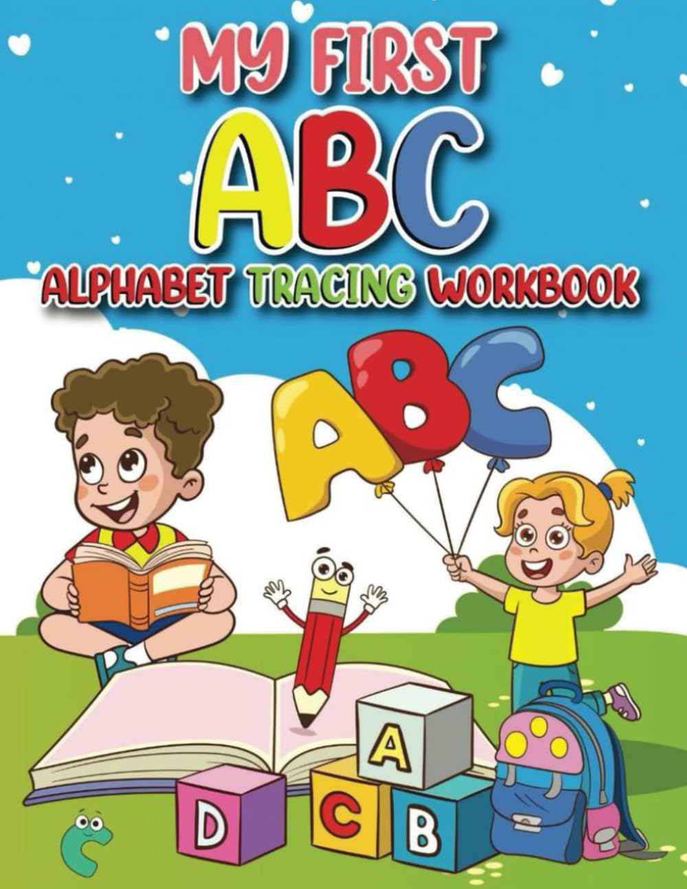 Alphabet Tracing Worksheets for Kids Ages 3–5: Activities for Preschool & Kindergarten