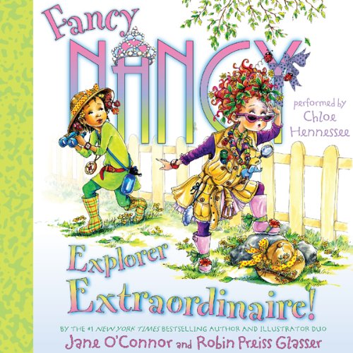 Cover art for Fancy Nancy: Explorer Extraordinaire!