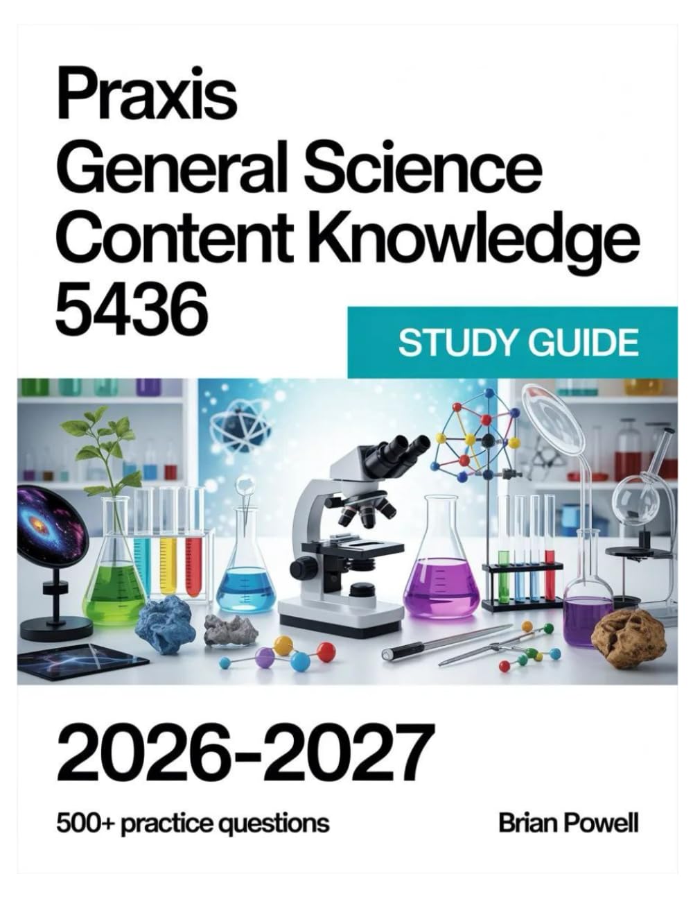 Praxis General Science Content Knowledge 5436 Study Guide 2026-2027