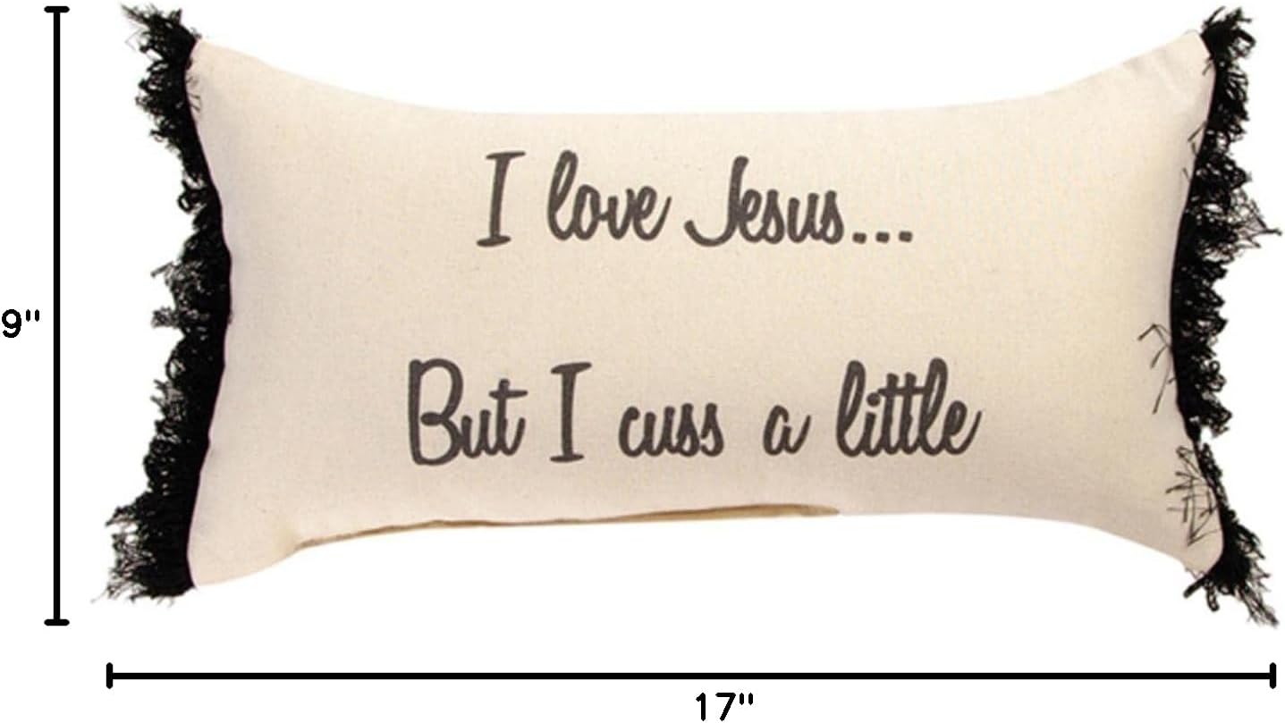 I Love Jesus But I Cuss A Little