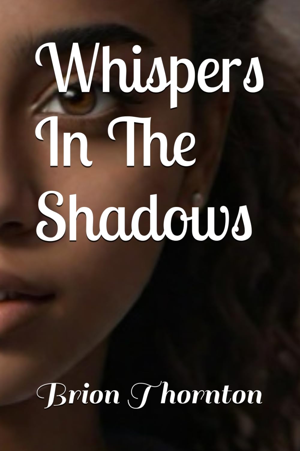 Whispers In The Shadows