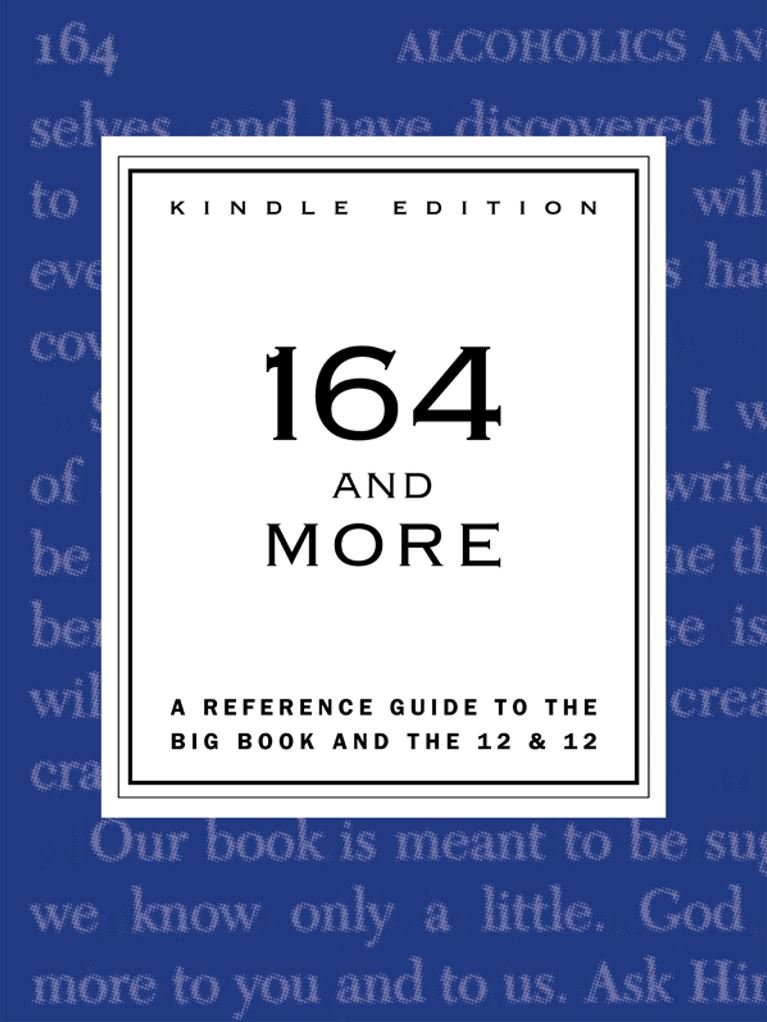 164 and More - Big Book and 12&12 Concordance