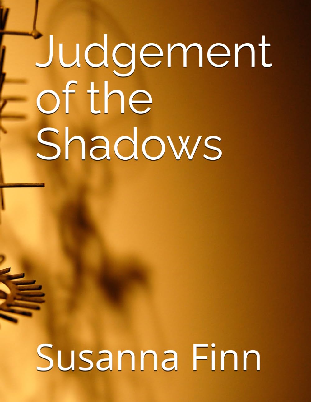 Judgement of the Shadows