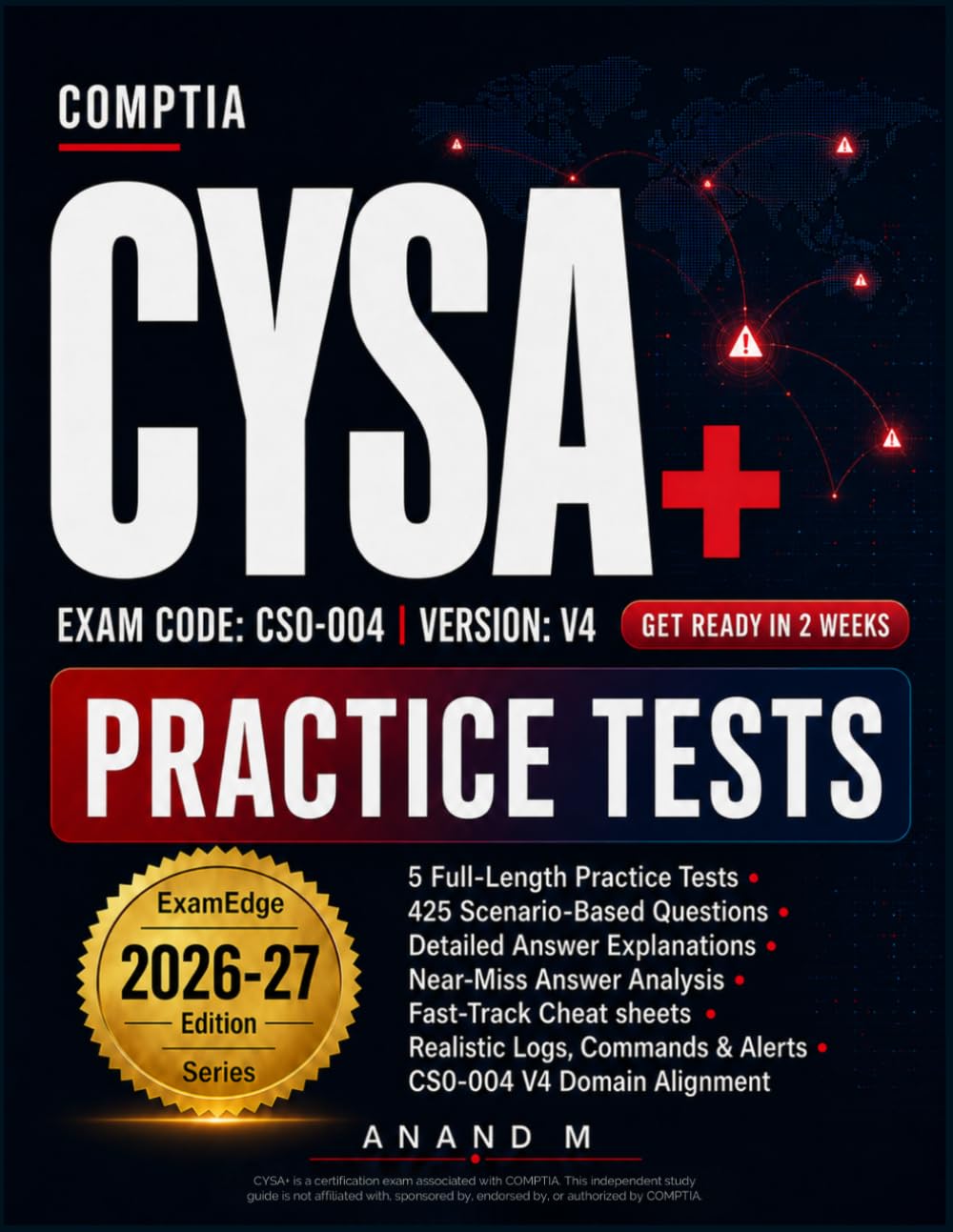 CompTIA CYSA+ Practice Tests: Five Full Practice Tests with Detailed Explanations and Fast-Track Cheatsheets