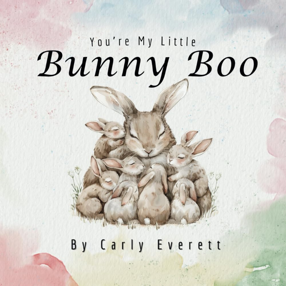 You’re My Little Bunny Boo