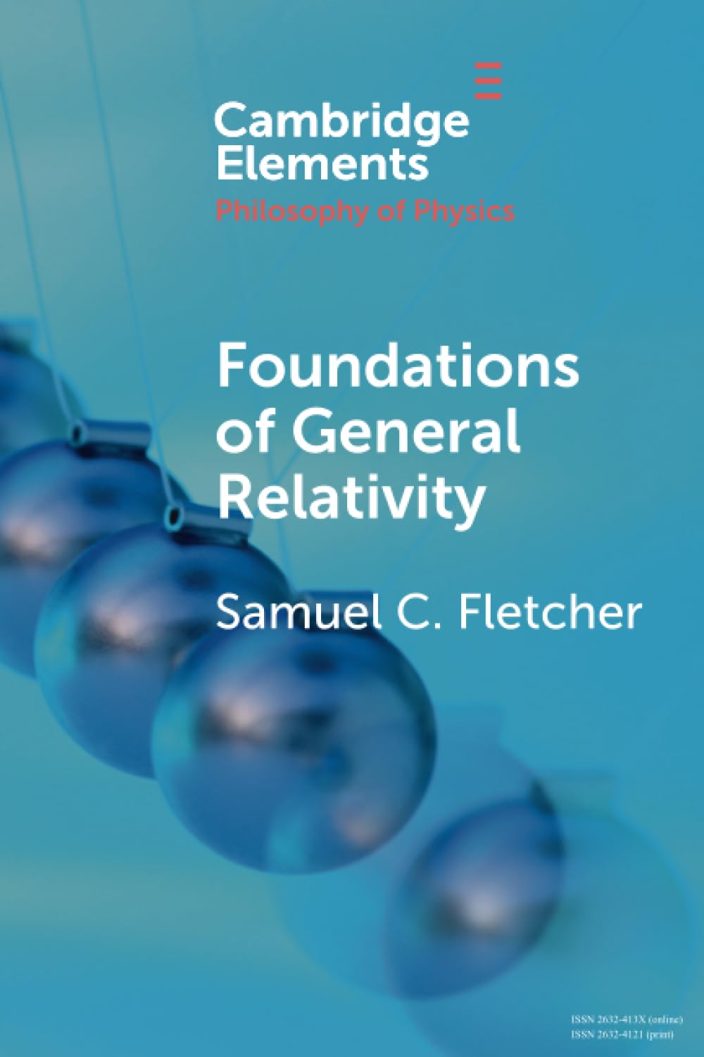 Foundations of General Relativity (Elements in . Fletcher, Fletcher, Paperback**