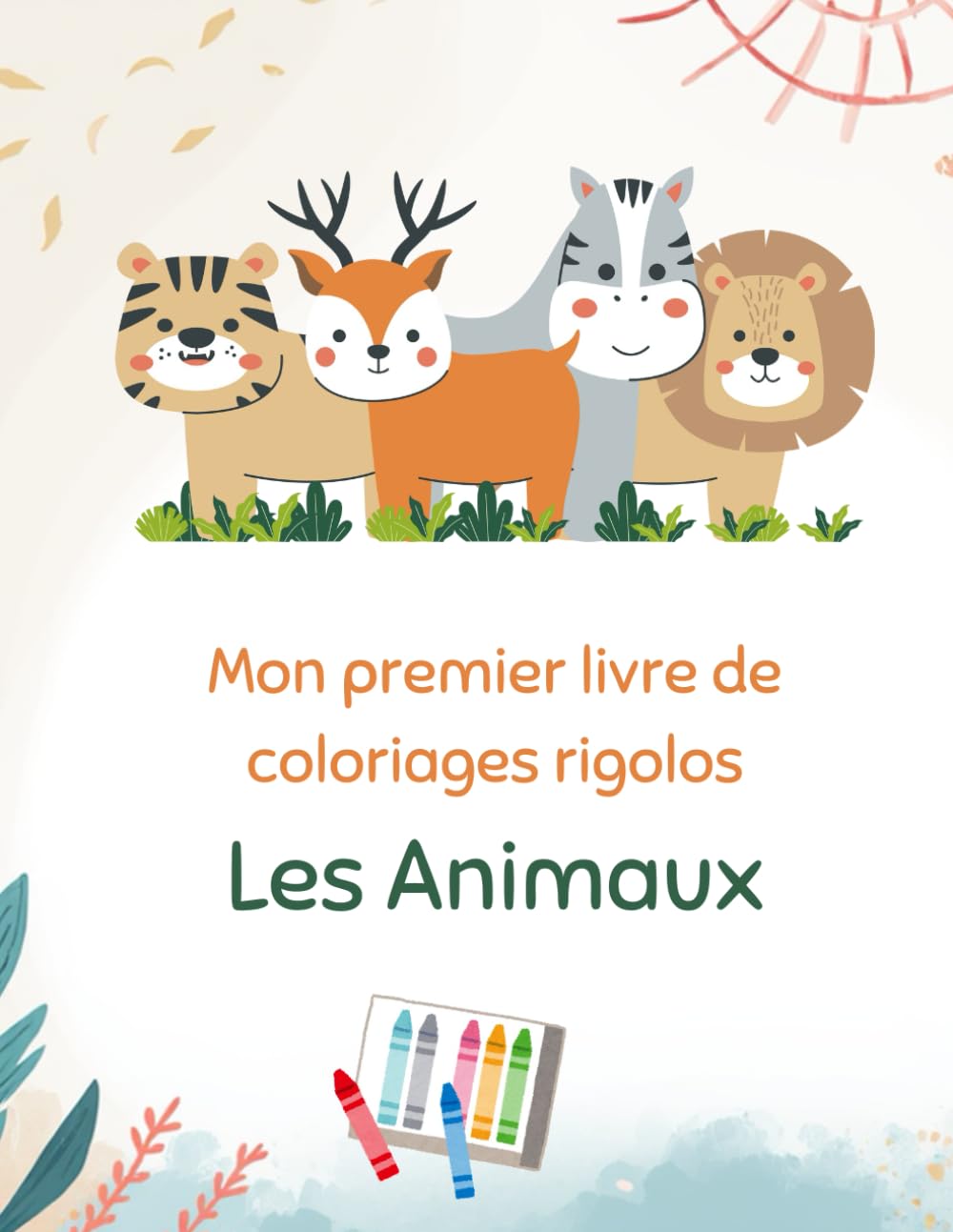 Mes premiers coloriages: Livre de coloriages pour enfant