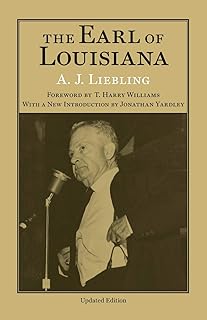 The Earl of Louisiana (Southern Biography Series)