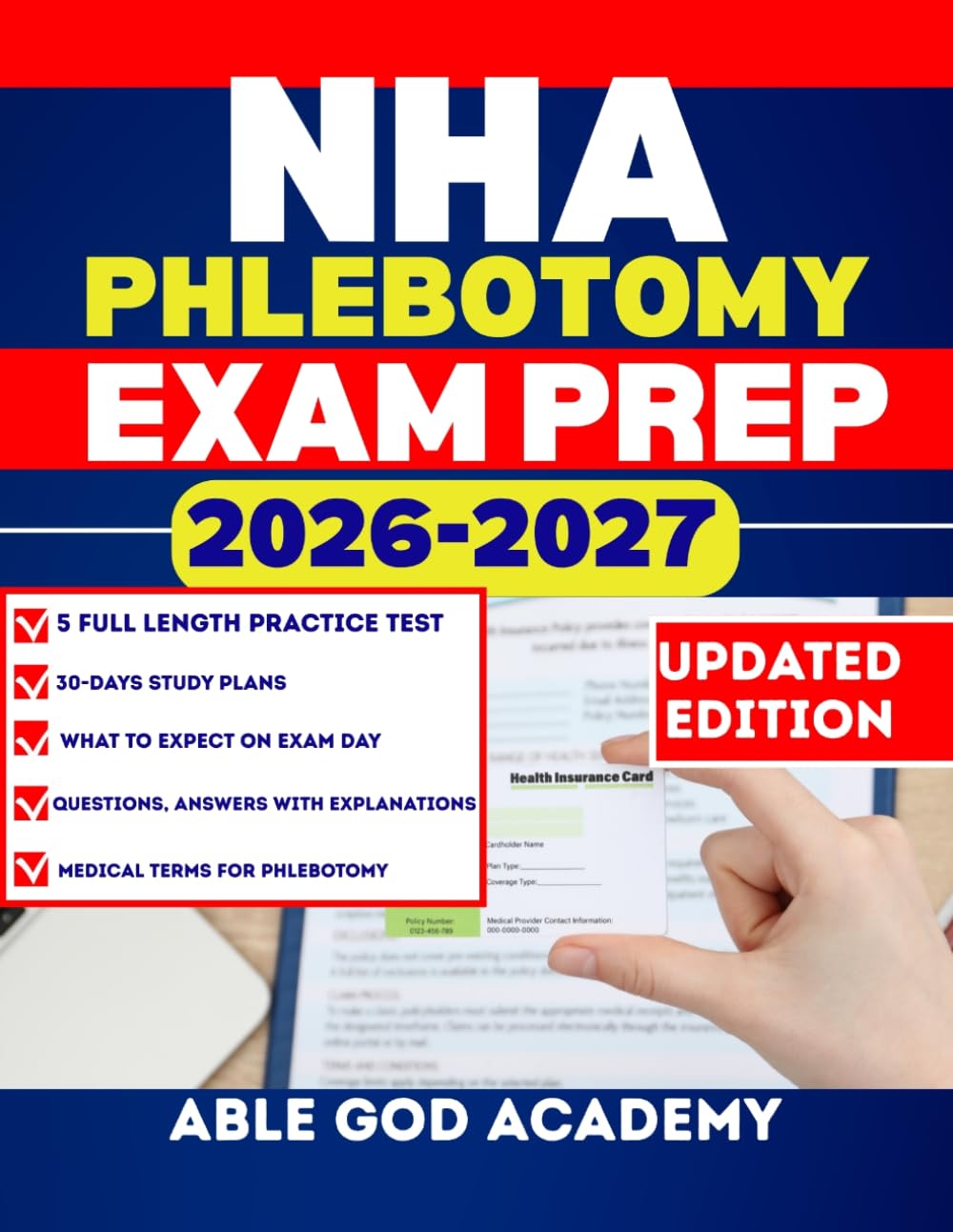 NHA PHLEBOTOMY EXAM PREP: Step-by-Step Preparation Guide with Practice Questions and Expert Strategies for Exam Success