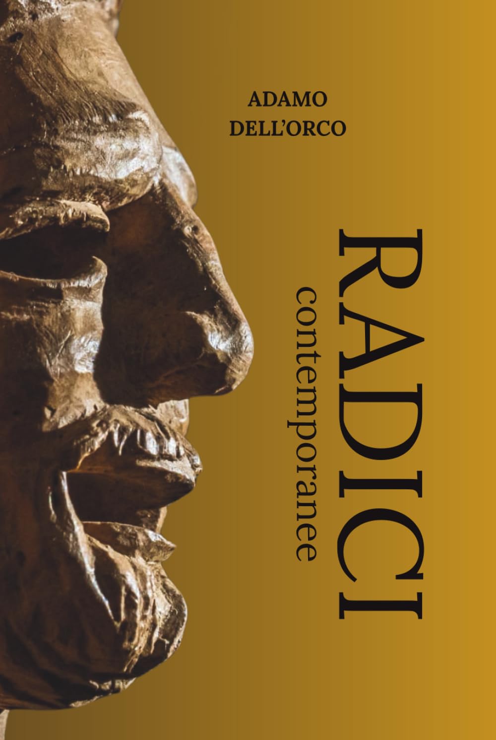 RADICI ADAMO DELL'ORCO livre biographie en couverture rigide