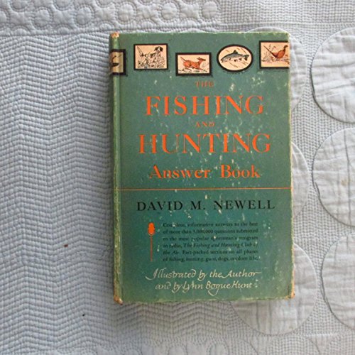The fishing & hunting answer book B0007E3HVI Book Cover