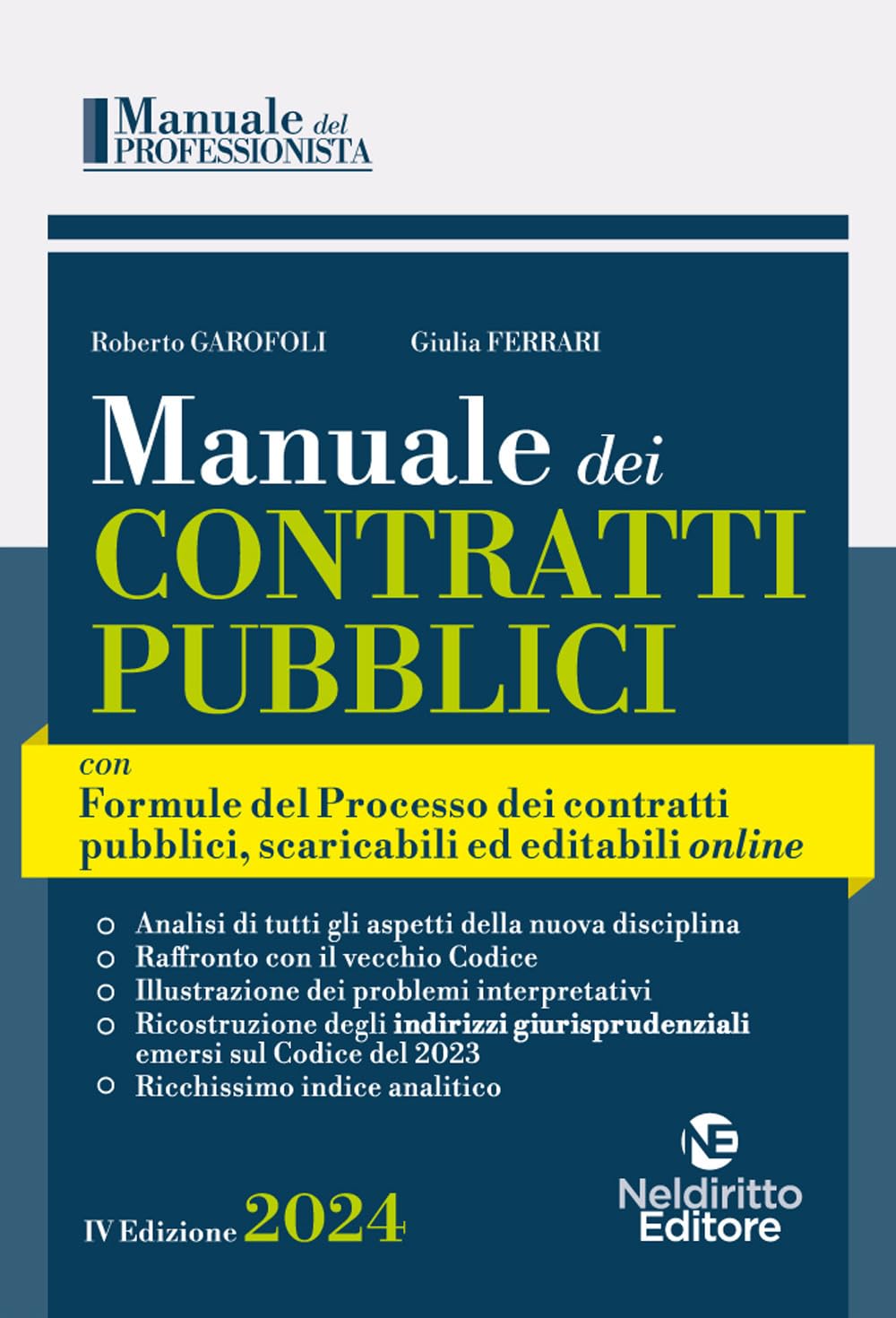 Manuale Dei Contratti Pubblici Con Formulario Del Processo 2024: 3 - 4