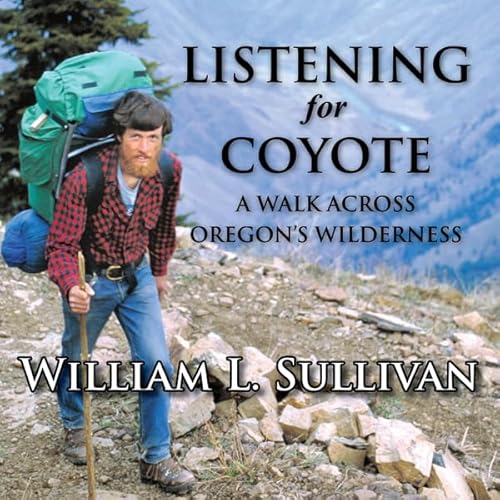 Listening for Coyote Audiolivro Por William L. Sullivan capa