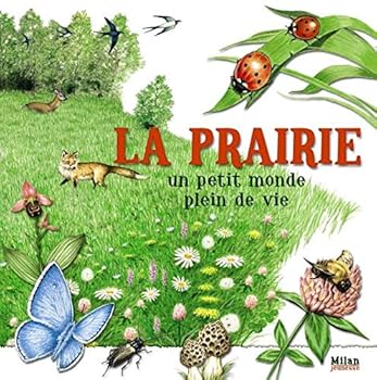 Paperback La prairie : Un petit monde plein de vie [French] Book