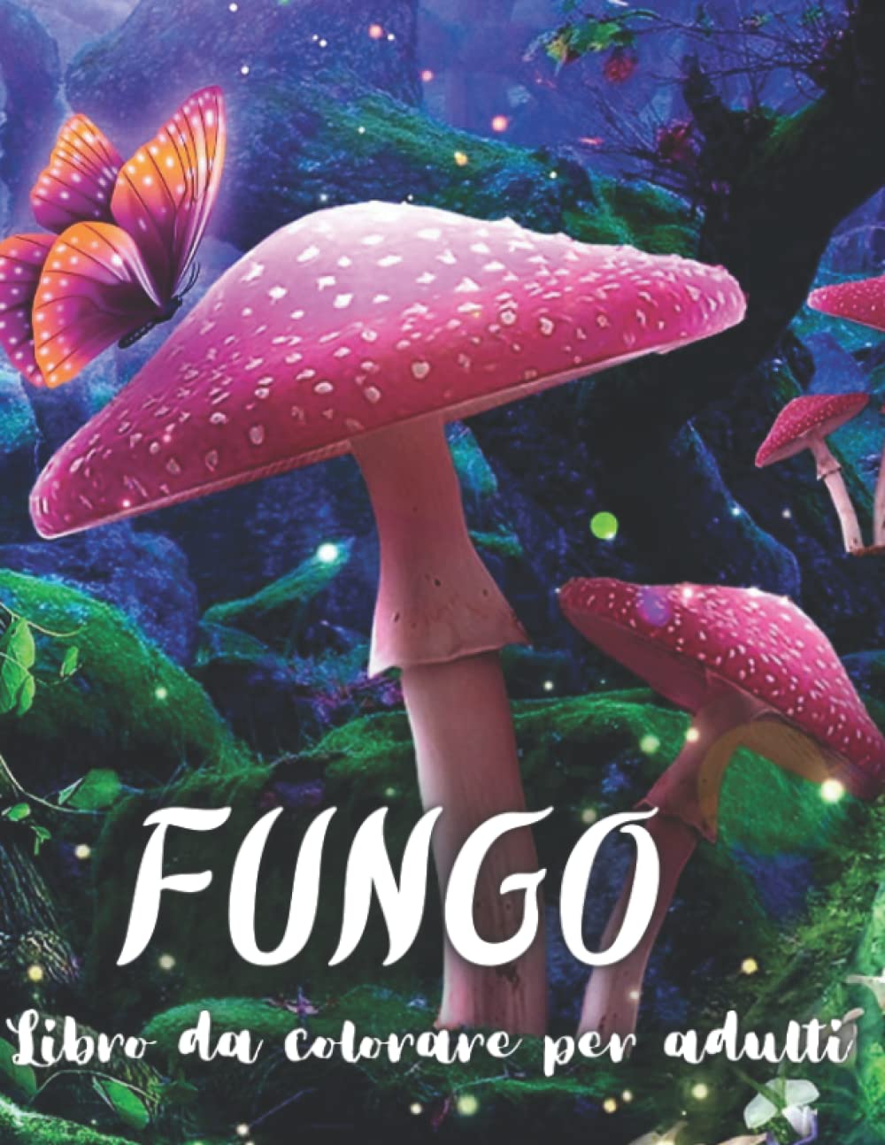 Buy Fungo Libro da colorare per adulti Libro da colorare di funghi per