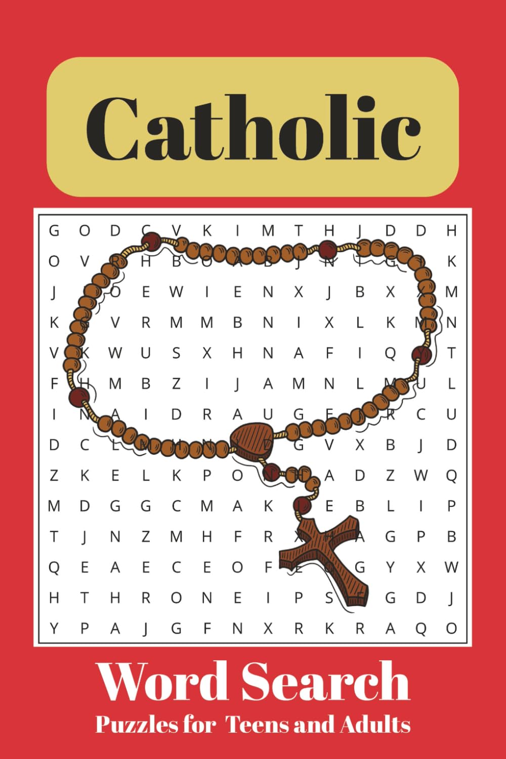 Catholic Word Search Puzzle Book: Word Searches About Catholicism, Catholics, the Catholic Faith and More | 6x9 inches | 110 pages | 50+ puzzles ... Holidays, and Free Time (TF Puzzle Books)