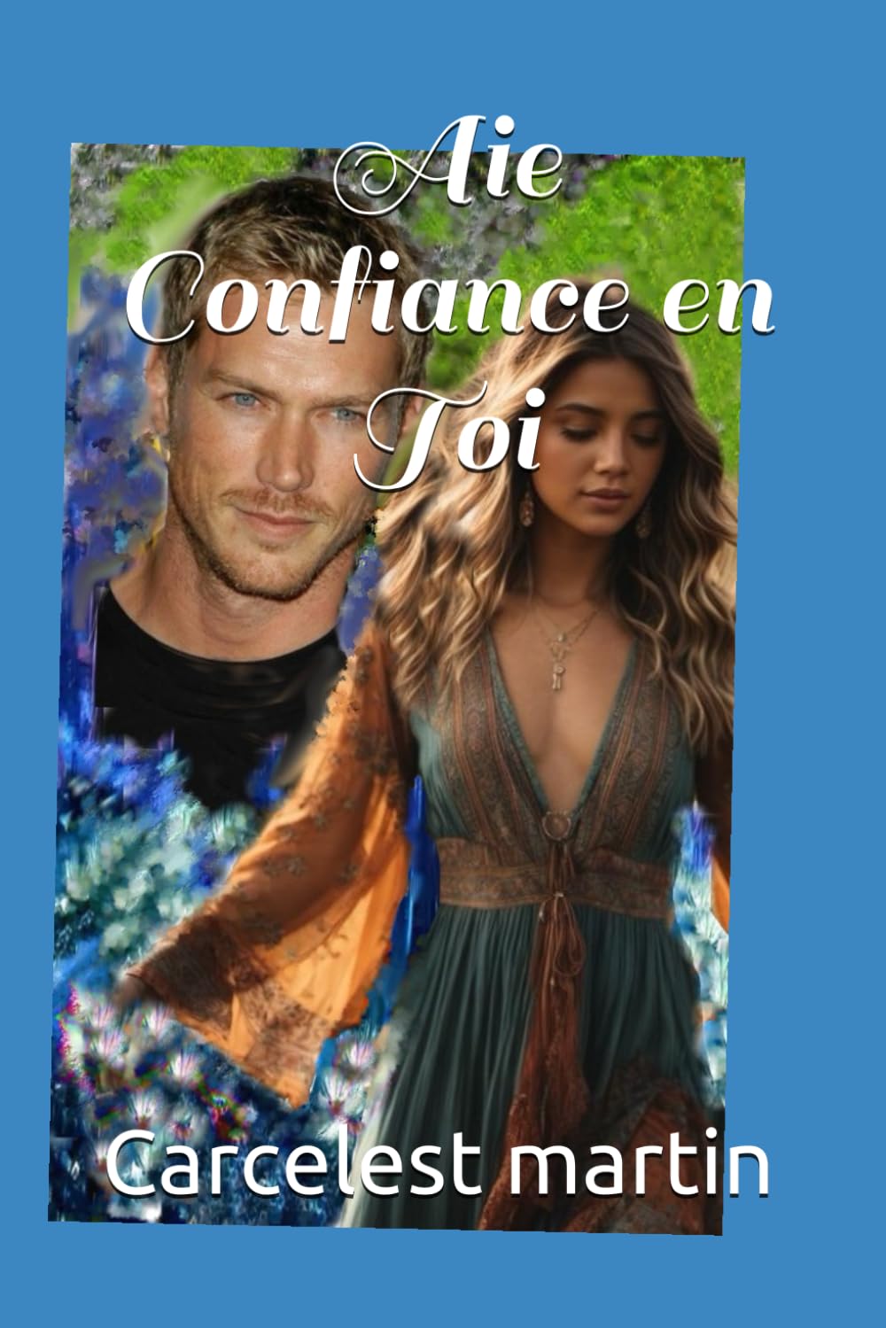 Aie Confiance en Toi