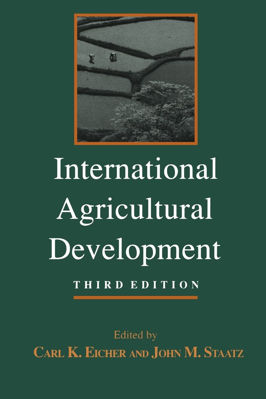 International Agricultural Development (The Johns Hopkins Studies in