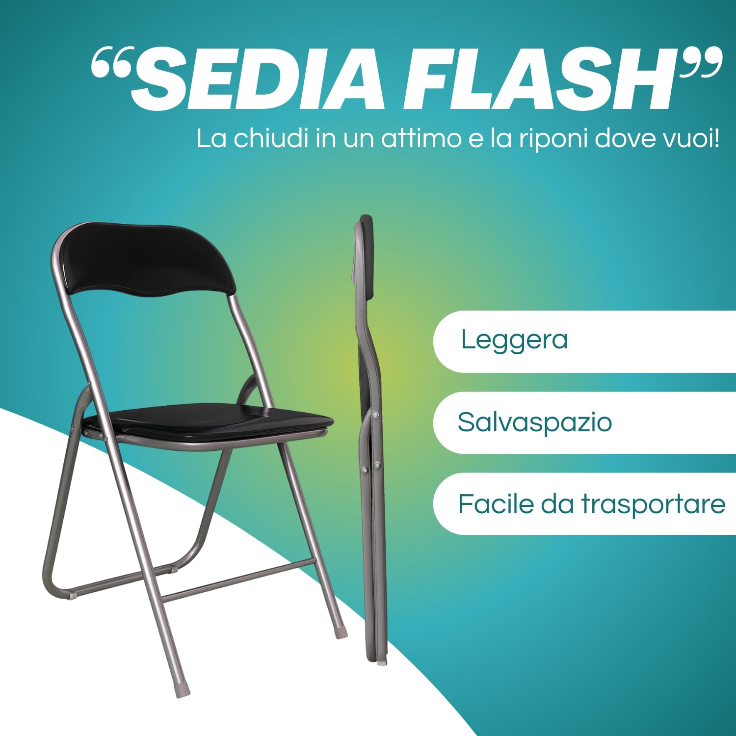 PALUPLUS Set 6 Sedie Flash Pieghevoli, misura aperta 44x47x82 cm, salvaspazio con struttura tubolare da 22 mm, seduta in PVC Imbottita e Piedi antiscivolo, per giardino, ufficio, campeggio (Nero)
