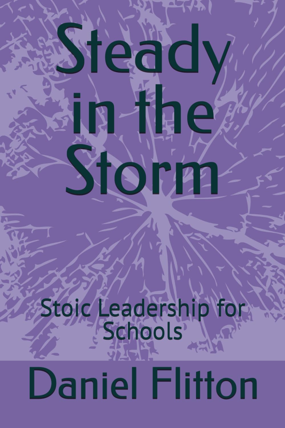 Steady in the Storm: Stoic Leadership for Schools