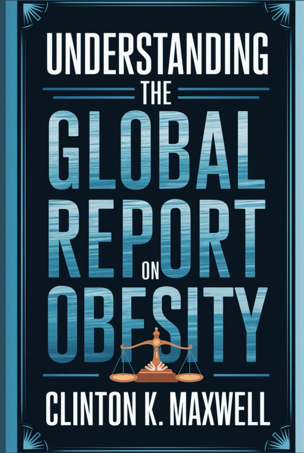 Understanding the global report on obesity