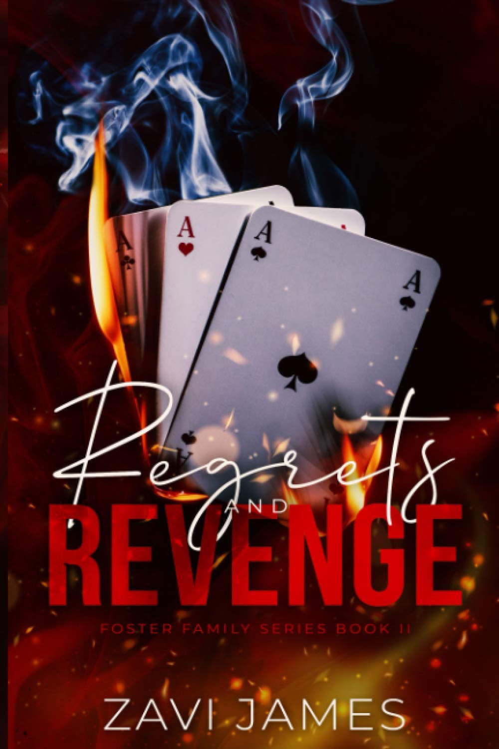Regrets & Revenge (Foster Family)