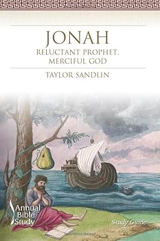 Paperback Jonah Annual Bible Study (Study Guide): Reluctant Prophet, Merciful God Book