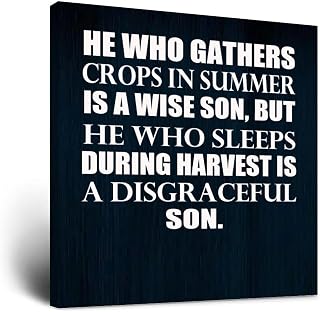 He Who Gathers Crops in Summer Is A Wise Son Canvas Painting Print Inspirational Saying Framed Canvas Wall Art Artwork Contemporary Home Accent Wall Decorations for Farmhouse Ready to Hang