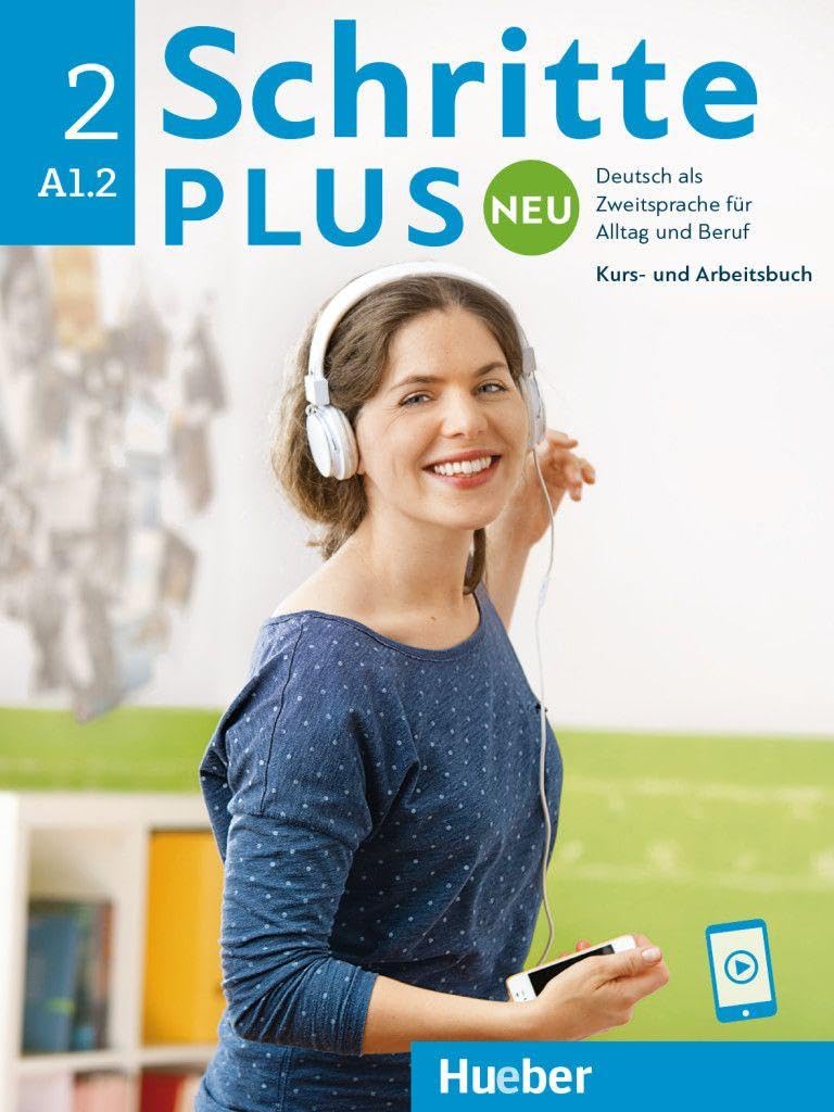 Hueber SCHRITTE PLUS NEU 2 Kursbuch & Arbeitsbuch A1.2 mit Audios online @NEW@