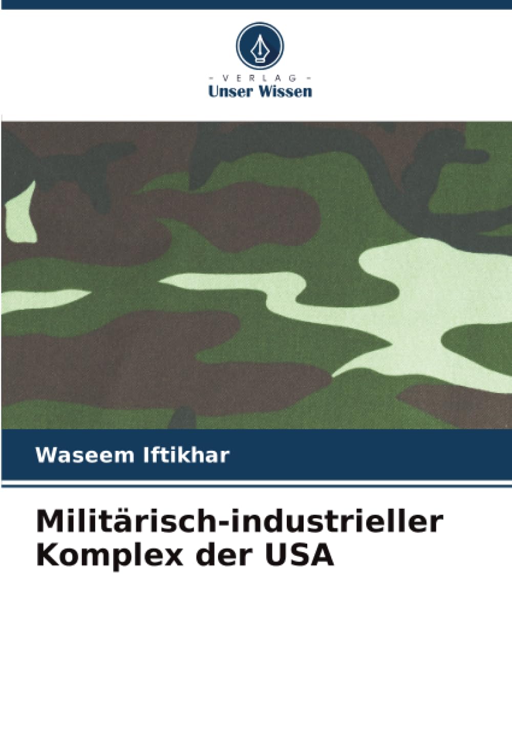Militärisch-industrieller Komplex der USA