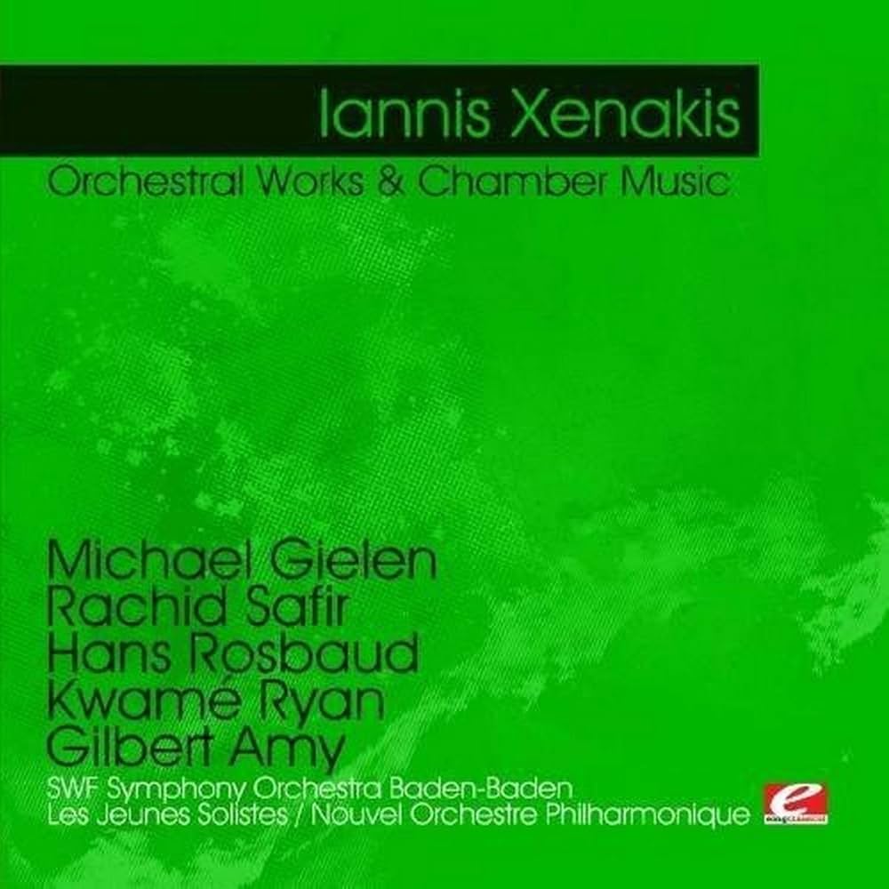 Hans Rosbaud, Iannis Xenakis - Xenakis: Orchestral Works & Chamber