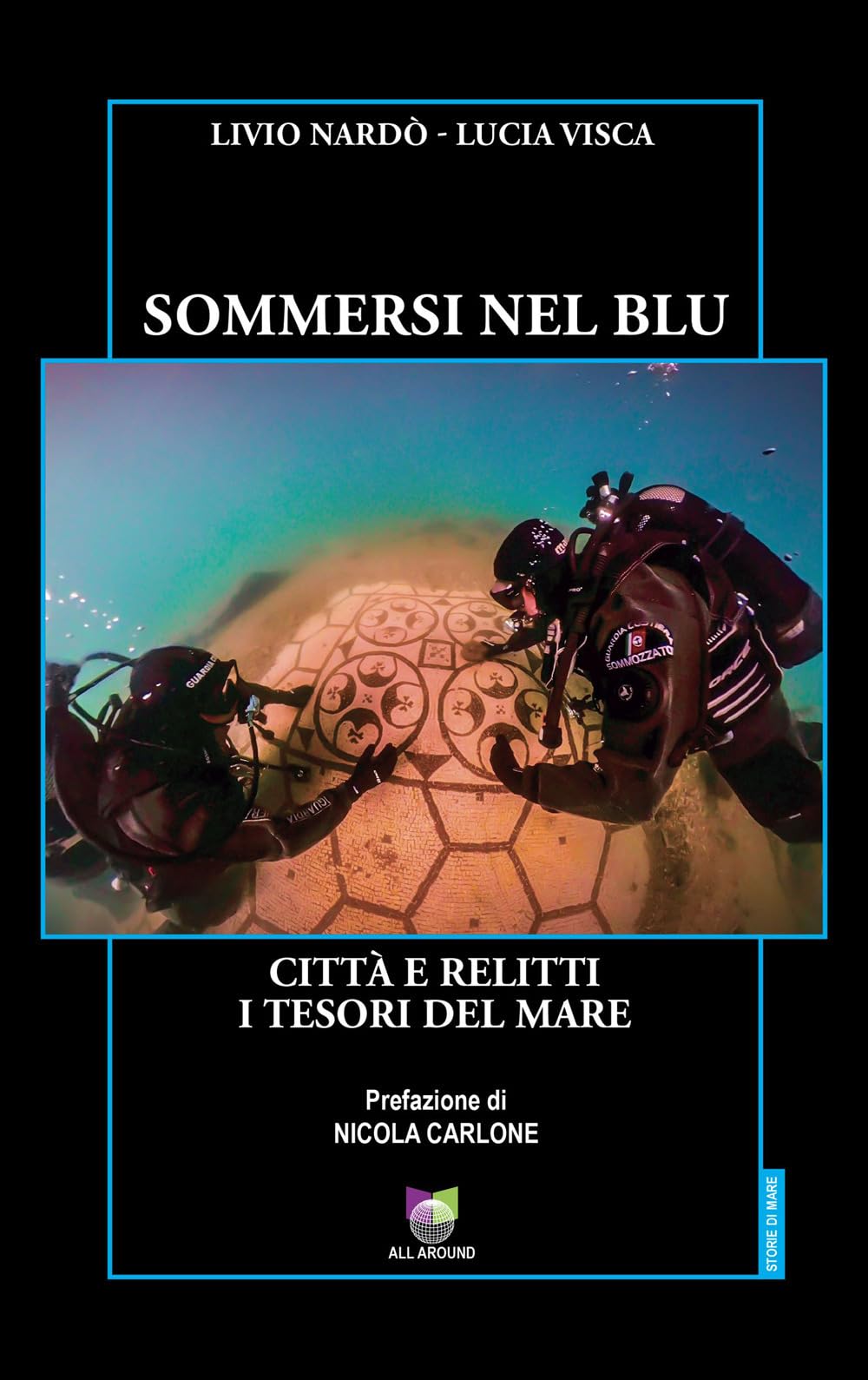 Sommersi Nel Blu. Città E Relitti. I Tesori Del Mare - 4
