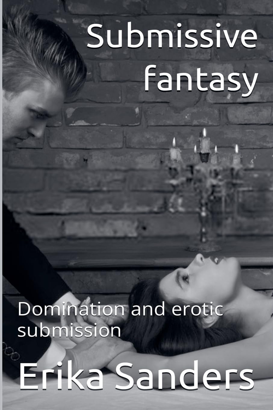 Submissive Fantasy: 1