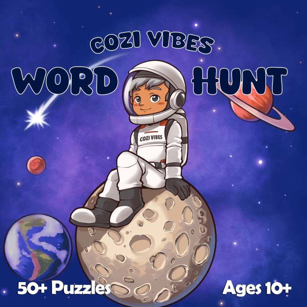 Cozi Vibes Space Word Hunt: Word Search Puzzles for Ages 10 and Up: Challenging Fun for the Whole Family (Cozi Vibes Word Hunts)