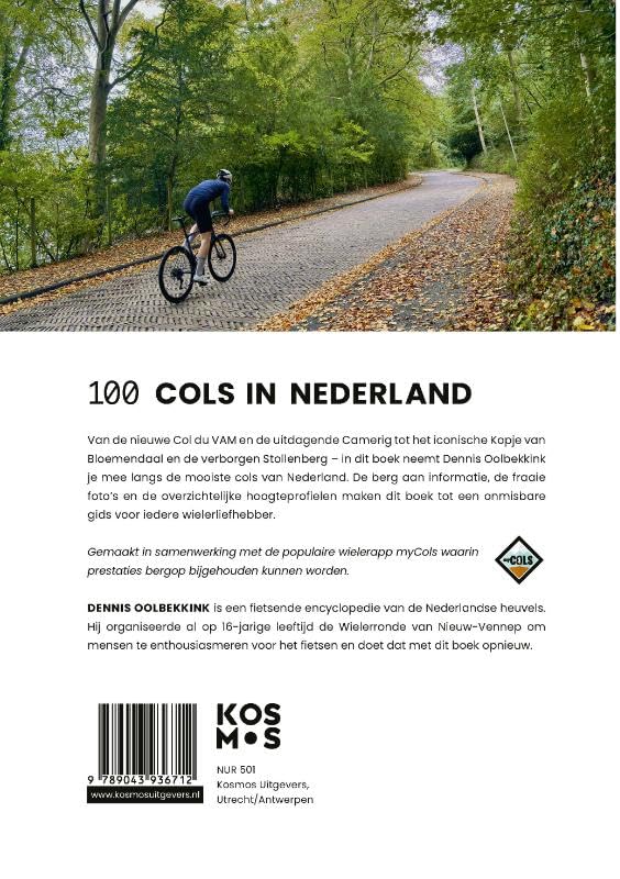 100 cols in Nederland: beklimmingen in Nederland die je ooit bedwongen moet hebben
