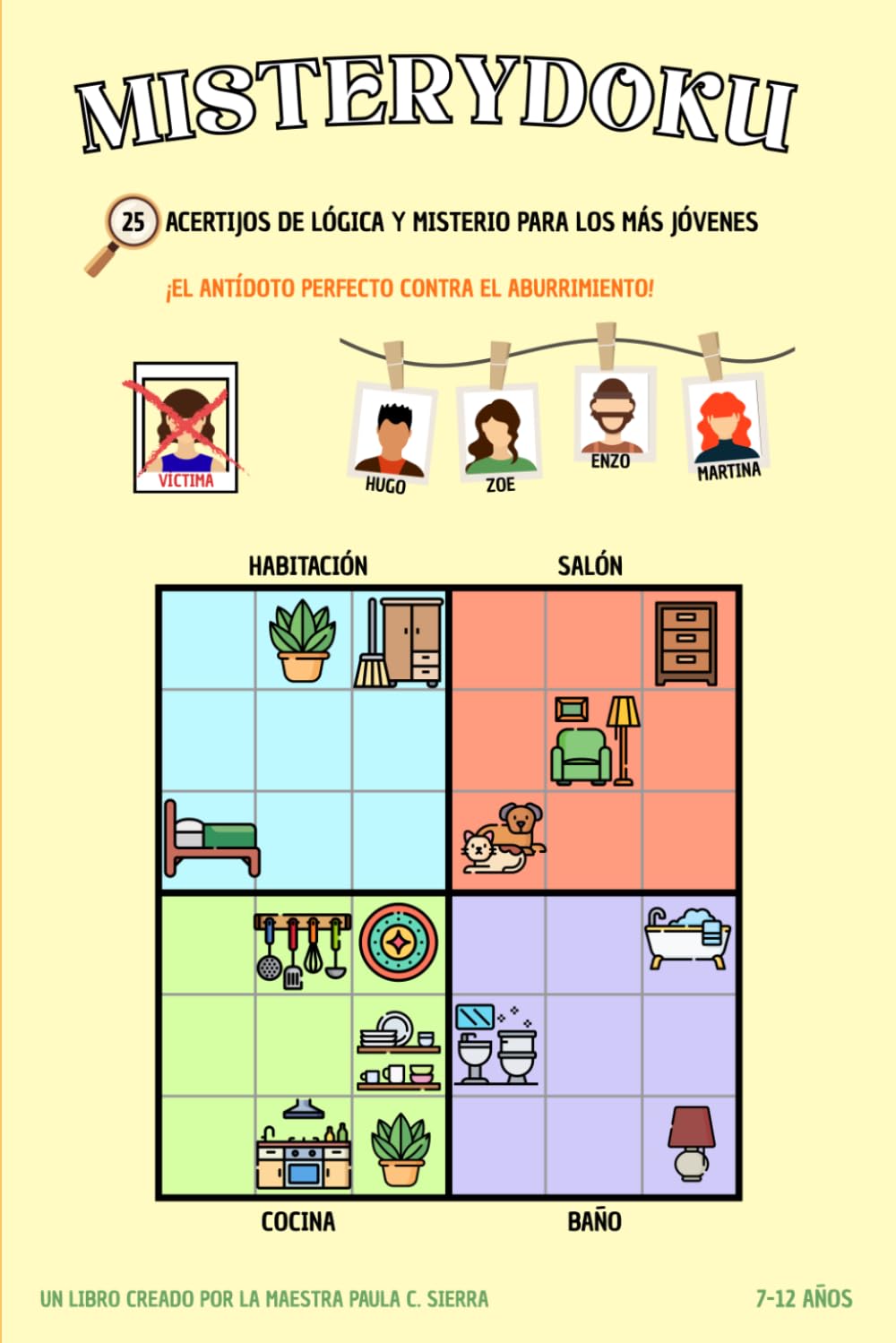 Misterydoku: 25 ACERTIJOS DE LÓGICA Y MISTERIO PARA LOS MÁS JÓVENES