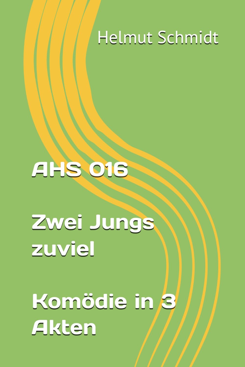 AHS 016 Zwei Jungs zuviel - Komödie in 3 Akten