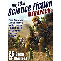 The 13th Science Fiction MEGAPACK&reg;