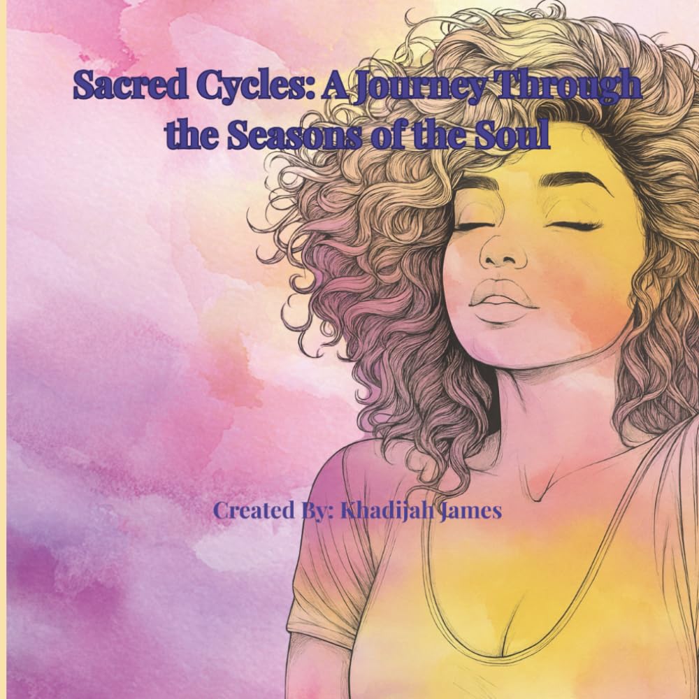 Sacred Cycles: A Journey Through the Seasons of the Soul Coloring Book